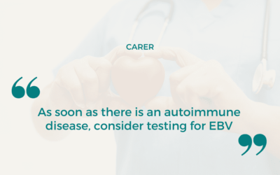 As soon as there is an autoimmune disease, consider testing for EBV